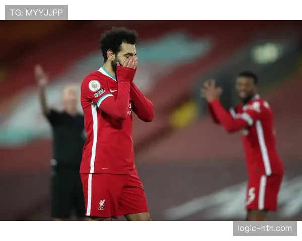 萨拉赫帽子戏法助利物浦强势反弹，展现争冠竞争力